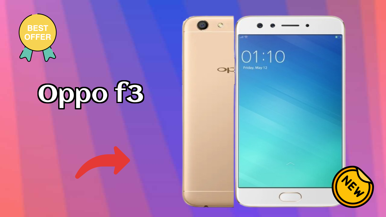 Oppo OPPO F3 - Complete Specifications Explained