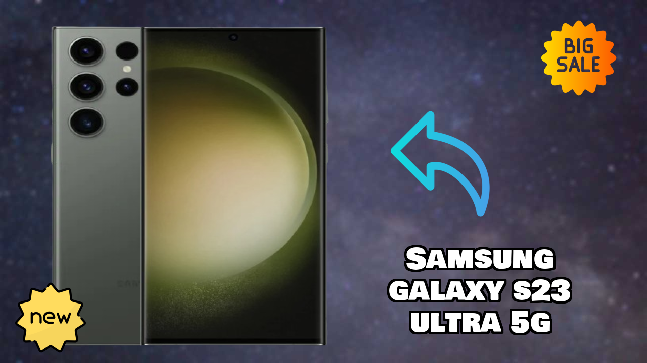 Samsung Galaxy S23 Ultra 5G at ₹79,999 - Should You Buy Now?